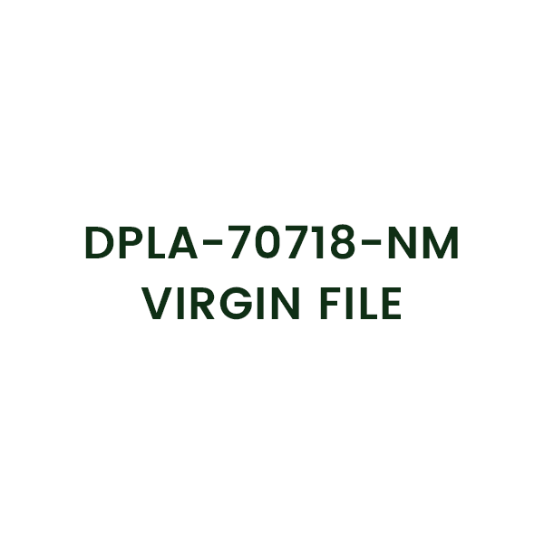 DPLA-70718-NM VIRGIN FILE
